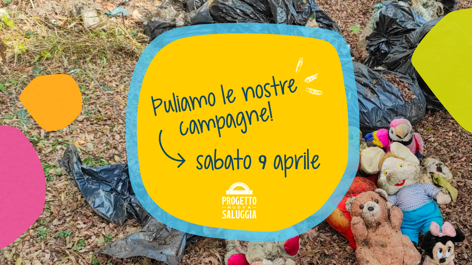 Read more about the article Puliamo le nostre campagne!